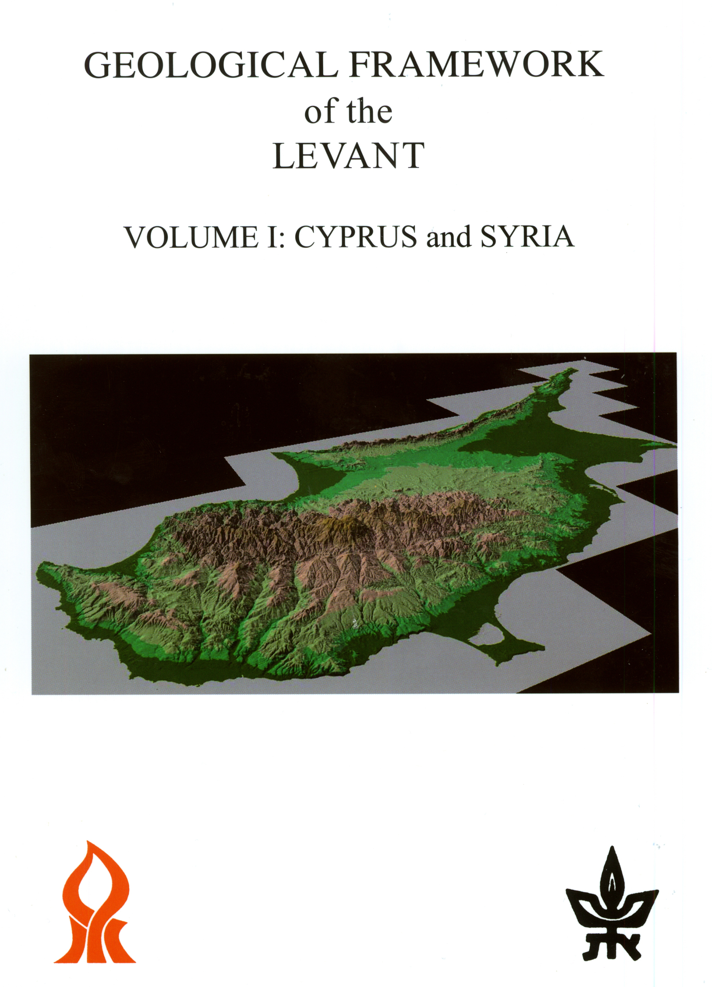 Geological Framework of the Levant.<br>Volume 1: Cyprus and Syria